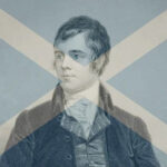 Ten Interesting Facts About Robert Burns You Should Know